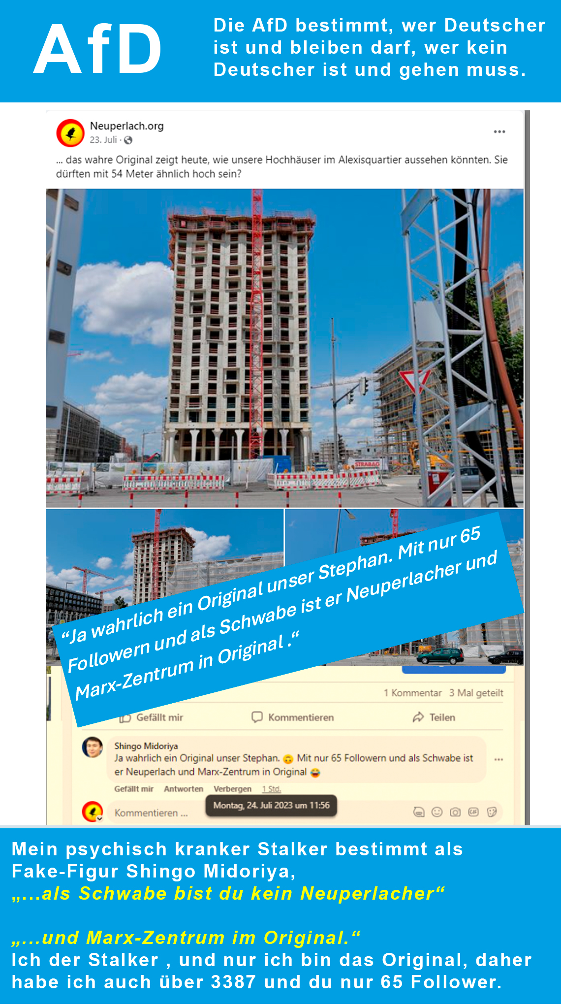 rechte Hetze in Neuperlach von meinem Stalker